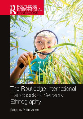 Паперова книга «The Routledge International Handbook of Sensory Ethnography» - фото №1