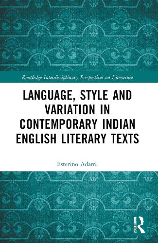 Паперова книга «Language, Style and Variation in Contemporary Indian English Literary Texts», автор Естеріно Адамі - фото №1