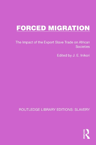 Бумажная книга «Forced Migration: The Impact of the Export Slave Trade on African Societies» - фото №1
