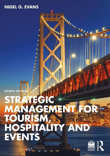 Бумажная книга «Strategic Management for Tourism, Hospitality and Events», автор Найджел Г. Эванс - фото №1