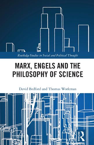 Бумажная книга «Marx, Engels and the Philosophy of Science», авторов Дэвид Бедфорд, Томас Воркман - фото №1