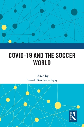 Бумажная книга «COVID-19 and the Soccer World» - фото №1