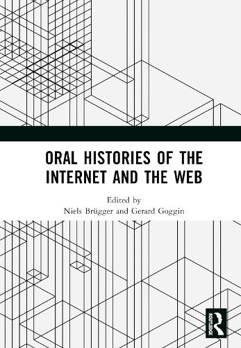 Бумажная книга «Oral Histories of the Internet and the Web» - фото №1