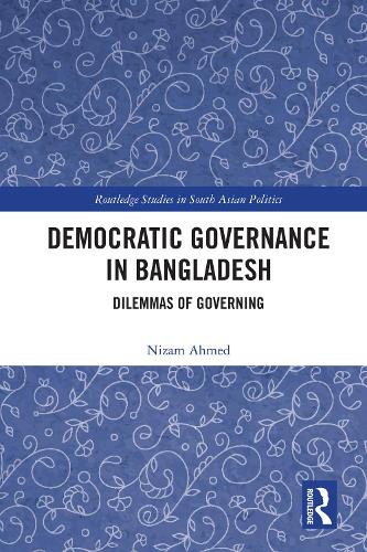 Паперова книга «Democratic Governance in Bangladesh: Dilemmas of Governing», автор Нізам Ахмед - фото №1