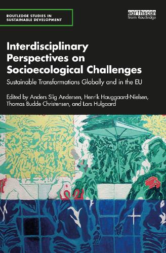 Бумажная книга «Interdisciplinary Perspectives on Socioecological Challenges: Sustainable Transformations Globally and in the EU» - фото №1