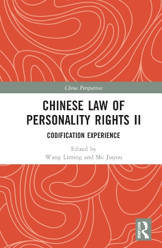 Паперова книга «Chinese Law of Personality Rights II: Codification Experience» - фото №1