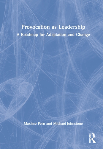 Паперова книга «Provocation as Leadership: A Roadmap for Adaptation and Change», автор Максим Ферн - фото №1