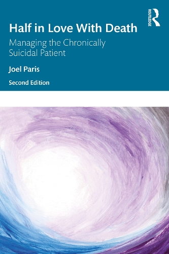 Бумажная книга «Half in Love with Death: Managing the Chronically Suicidal Patient», автор Джоэл Пэрис - фото №1