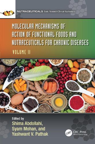 Паперова книга «Molecular Mechanisms of Action of Functional Foods and Nutraceuticals for Chronic Diseases: Volume II» - фото №1