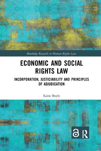 Бумажная книга «Economic and Social Rights Law: Incorporation, Justiciability and Principles of Adjudication», автор Кэти Бойл - фото №1