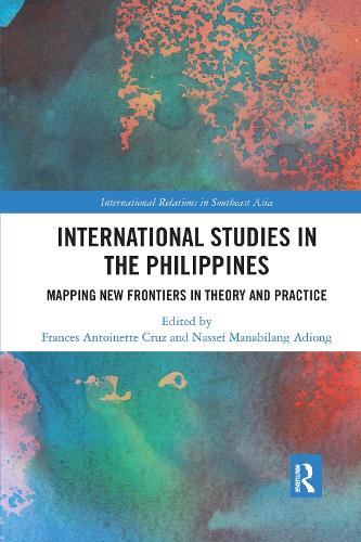 Бумажная книга «International Studies in the Philippines: Mapping New Frontiers in Theory and Practice» - фото №1