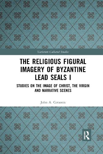 Паперова книга «The Religious Figural Imagery of Byzantine Lead Seals I: Studies on the Image of Christ, the Virgin and Narrative Scenes», автор Джон А. Котсоніс - фото №1