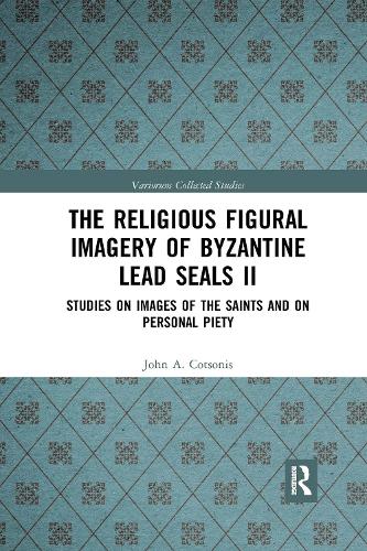 Бумажная книга «The Religious Figural Imagery of Byzantine Lead Seals II: Studies on Images of the Saints and on Personal Piety», автор Джон А. Котсонис - фото №1
