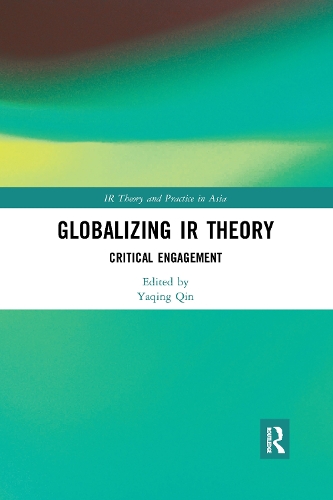 Бумажная книга «Globalizing IR Theory: Critical Engagement» - фото №1