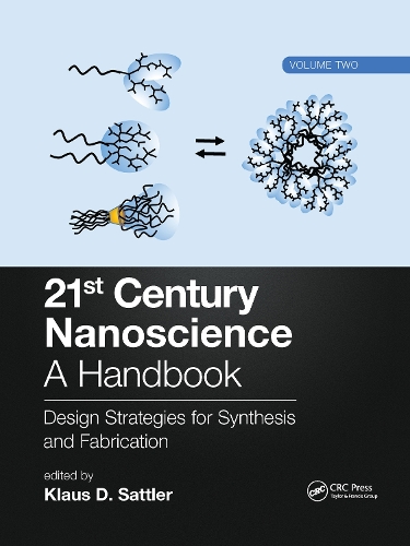 [object Object] «21st Century Nanoscience – A Handbook: Design Strategies for Synthesis and Fabrication (Volume Two)» - фото №1