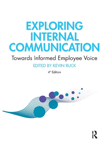 Бумажная книга «Exploring Internal Communication: Towards Informed Employee Voice» - фото №1