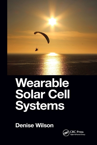 Бумажная книга «Wearable Solar Cell Systems», автор Дениз Уилсон - фото №1