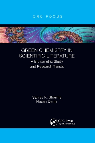 Бумажная книга «Green Chemistry in Scientific Literature: A Bibliometric Study and Research Trends», авторов Хасан Демир, Санджай Шарма - фото №1