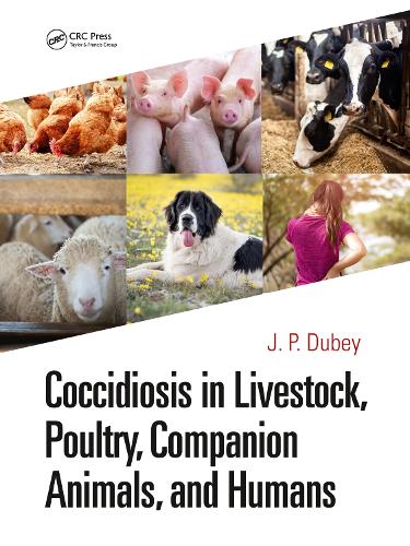 Бумажная книга «Coccidiosis in Livestock, Poultry, Companion Animals, and Humans» - фото №1