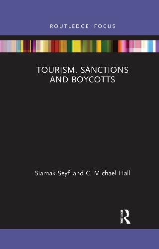 Паперова книга «Tourism, Sanctions and Boycotts», авторів К. Майкл Холл, Сіамак Сейфі - фото №1