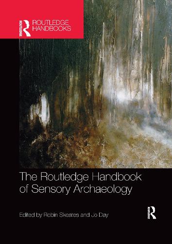Бумажная книга «The Routledge Handbook of Sensory Archaeology» - фото №1