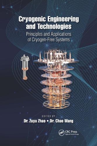 Паперова книга «Cryogenic Engineering and Technologies: Principles and Applications of Cryogen-Free Systems» - фото №1