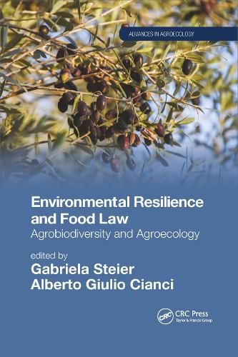 Бумажная книга «Environmental Resilience and Food Law: Agrobiodiversity and Agroecology» - фото №1