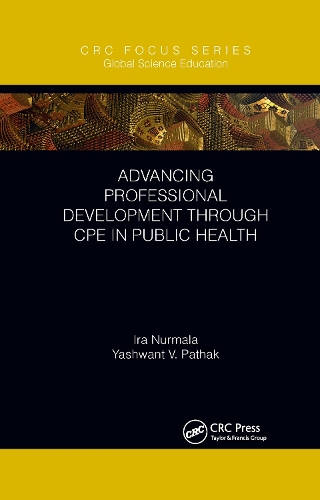 Бумажная книга «Advancing Professional Development through CPE in Public Health», авторов Айра Нурмала, Яшвант В. Патхак - фото №1
