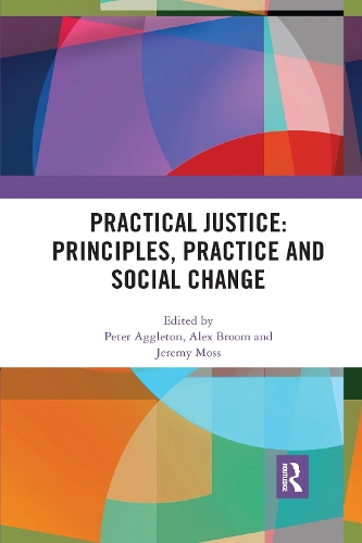 Бумажная книга «Practical Justice: Principles, Practice and Social Change» - фото №1