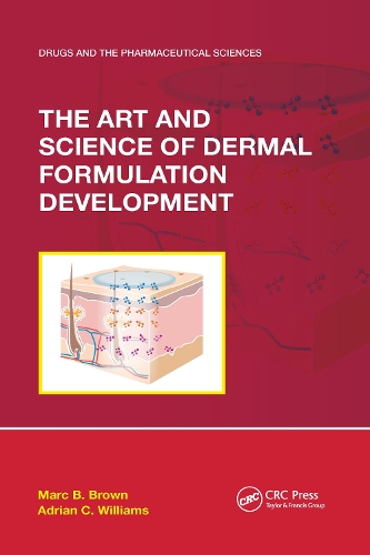 Бумажная книга «The Art and Science of Dermal Formulation Development», авторов Адриан К. Уильямс, Марк Б. Браун - фото №1