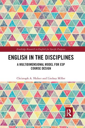 [object Object] «English in the Disciplines: A Multidimensional Model for ESP Course Design», авторів Крістоф Гафнер, Ліндсі Міллер - фото №1