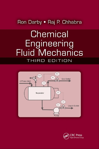 Бумажная книга «Chemical Engineering Fluid Mechanics», авторов Радж П. Чхабра, Рон Дарби - фото №1