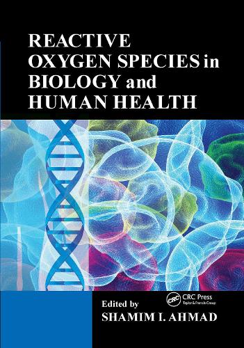 Бумажная книга «Reactive Oxygen Species in Biology and Human Health» - фото №1
