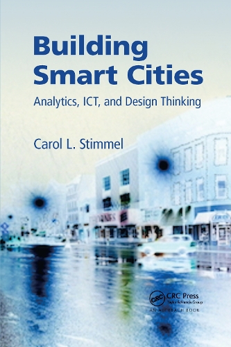[object Object] «Building Smart Cities: Analytics, ICT, and Design Thinking», автор Кэрол Л. Стиммел - фото №1