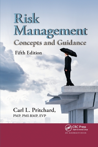 Паперова книга «Risk Management: Concepts and Guidance, Fifth Edition», автор Карл Л. Прітчард - фото №1