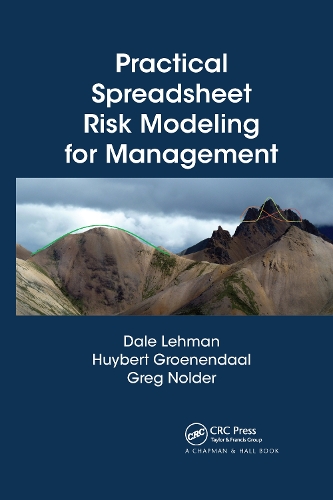 Паперова книга «Practical Spreadsheet Risk Modeling for Management», авторів Дейл Леман, Грег Нолдер, Гюйберт Гроенендал - фото №1