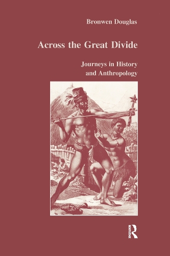 Бумажная книга «Across the Great Divide: Journeys in History and Anthropology», автор Бронвен Дуглас - фото №1