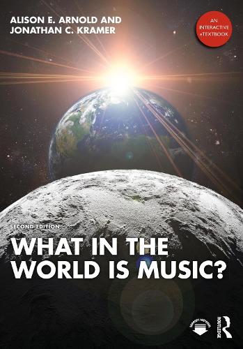 Бумажная книга «What in the World is Music?», авторов Элисон Э. Арнольд, Джонатан К. Крамер - фото №1