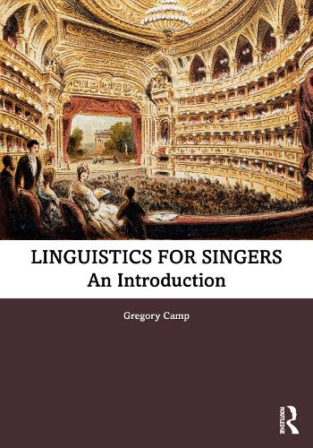 Бумажная книга «Linguistics for Singers: An Introduction», автор Грегори Кэмп - фото №1