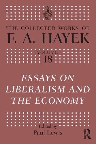 Бумажная книга «Essays on Liberalism and the Economy», автор Ф.А. Хайек - фото №1