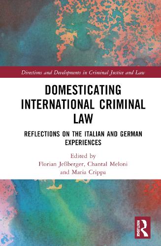 Паперова книга «Domesticating International Criminal Law: Reflections on the Italian and German Experiences» - фото №1