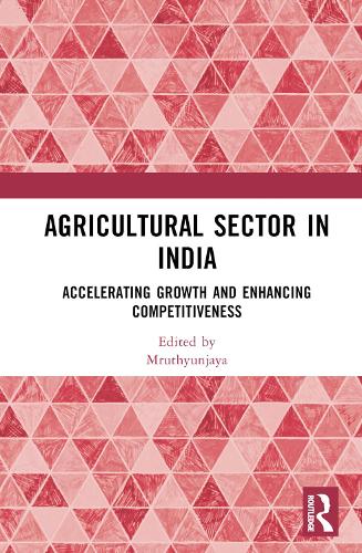 Паперова книга «Agricultural Sector in India: Accelerating Growth and Enhancing Competitiveness» - фото №1