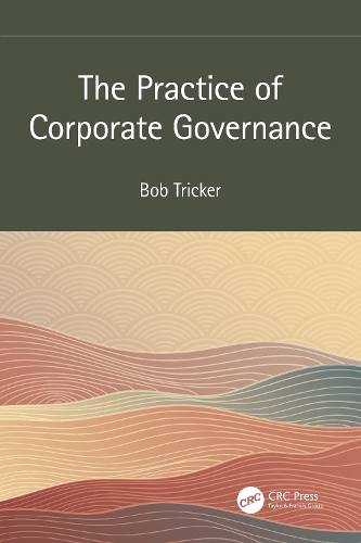 Бумажная книга «The Practice of Corporate Governance», автор Боб Трикер - фото №1