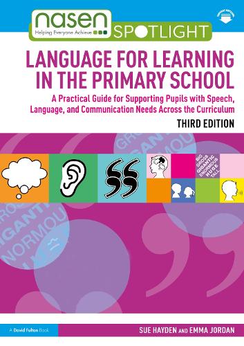 [object Object] «Language for Learning in the Primary School: A Practical Guide for Supporting Pupils with Speech, Language and Communication Needs Across the Curriculum», авторів Емма Джордан, Сью Хейден - фото №1