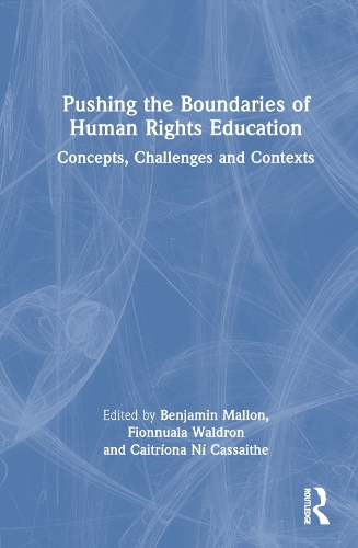 Паперова книга «Pushing the Boundaries of Human Rights Education: Concepts, Challenges and Contexts» - фото №1