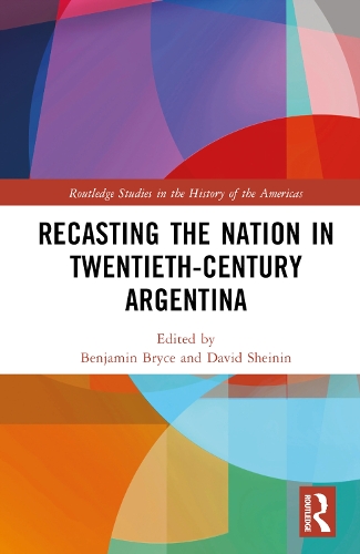 Бумажная книга «Recasting the Nation in Twentieth-Century Argentina» - фото №1