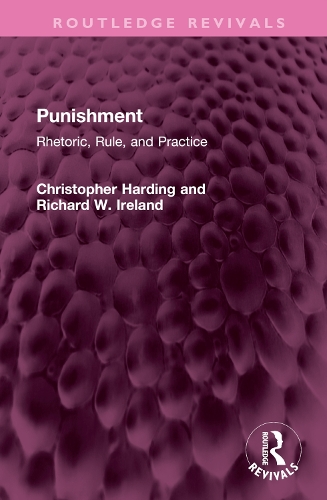 Бумажная книга «Punishment: Rhetoric, Rule, and Practice», автор Ричард В. Айрленд - фото №1