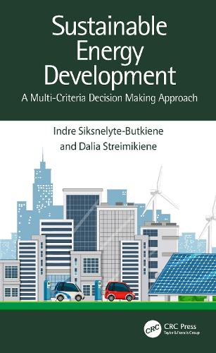 Паперова книга «Sustainable Energy Development: A Multi-Criteria Decision Making Approach», авторів Даля Штреймікіене, Індре Сікснеліте-Буткіене - фото №1