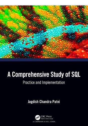 [object Object] «A Comprehensive Study of SQL: Practice and Implementation», автор Джагдіш Чандра Патні - фото №1