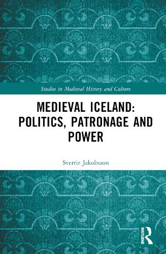 Бумажная книга «Medieval Iceland: Politics, Patronage and Power», автор Сверрир Якобссон - фото №1